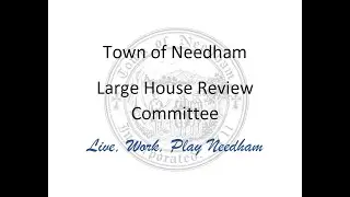 Large House Review Committee 02/03/2025