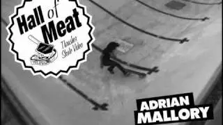 Hall Of Meat: Adrian Mallory