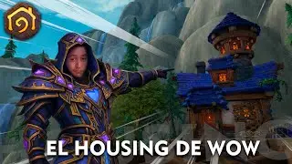 World of Warcraft Housing: Así funciona el nuevo sistema de casas (Guía + Opinión)