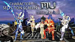 MU ARCHANGEL All Class / Character Creation / Selection Screen (Dark Wizard, Dark Knight & Elf)