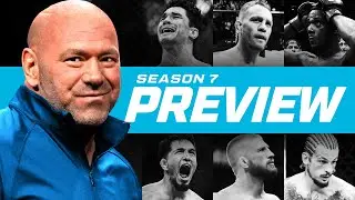 Dana White&rsquo;s Looking For Killers | DWCS SEASON 7 PREVIEW