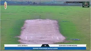 1933 STRIKERS VS SUKHDEV VIHAR RIDERS (BSG CRICKET GROUND SEC 158)