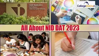 All About NID DAT 2023 | CollegeDekho