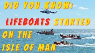 Did you know the RNLI originated on the Isle of Man? The story of William Hillary & the Lifeboats