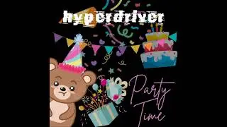 DTRASH240 - HYPERDRIVER - Party Time (Full Album)