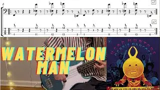 Herbie Hancock - Watermelon Man (Bass Cover with Tab And Notation)