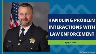 Handling Problem Interactions with Law Enforcement: A Conversation with Sheriff Ron Hain