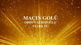 Orhun Şerefoğlu/Ma&ccedil;ın Gol&uuml;/Ultra Son-Stark fc/Yıldızlar Ligi 2018 1.D&ouml;nem