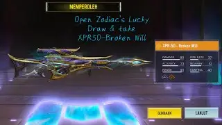 Open Zodiac's Lucky Draw & take XPR50-Broken Will