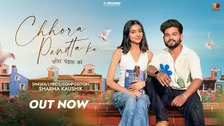 🎬Chhora Pandta Ka - छोरा पंडता का (Official Video) | Sharma Kaushik | New Haryanvi Song 2025