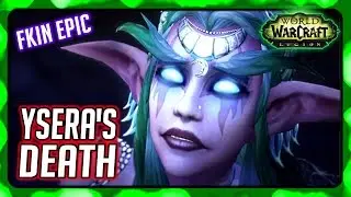 WOW Legion 🌟 YSERA'S DEATH Cutscene/Cinematic - Val'Sharah Ending