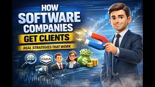 How Software Companies Get Clients (A Real, Scalable Strategy)