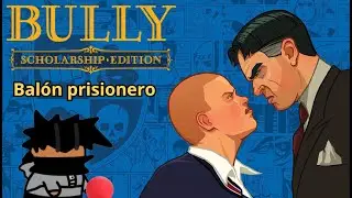 Bully (CCE) bal&oacute;n prisionero