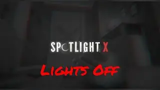 Spotlight X: Room Escape - Lights Off (Chapter 2 - Episode 1) Walkthrough