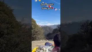 Jalori pass local market #travel #himachalwheather #minivlog #hillslover #vlog #mountainswiev Shoja