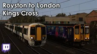 Royston to Kings Cross | Train Simulator