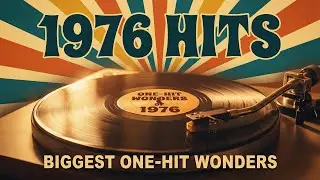 1976's Biggest Hits That Disappeared After One Song