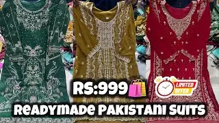 READYMADE Pakistani Suits || Rs:999🛍️&rdquo; imported Pakistani Fancy Readymade Collection &ldquo; Offer Start 