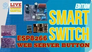 #8 #ApaITU SmartSwitch Edition - ESP8266 Webserver Button