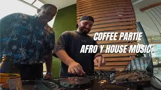 COFFE PARTIE EN EL HILTON (AFRO Y HOUSE MUSIC)