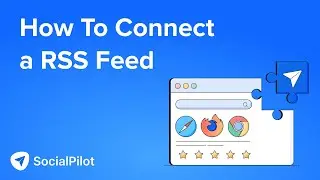 How To Connect A RSS Feed on SocialPilot