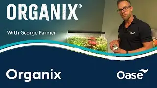 Exploring the OASE Organix Aquarium Food Range | George Farmer