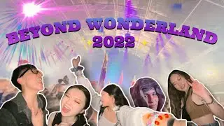 BEYOND WONDERLAND 2022 ⚡️ (another crazy stupid rave vlog)