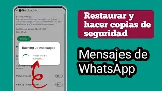 Как создать резервную копию и восстановить сообщения WhatsApp на Android 2026 |