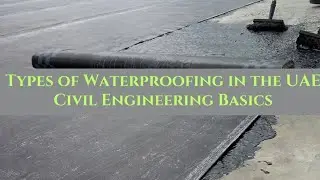 TYPES OF WATERPROOFING IN THE UAE #uae #interiordesign #education #training #civilengineering 