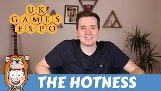 The Hottest Board Games at UK Games Expo 2018