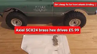 Axial SCX24 cheap brass hex drive fix front wheel binding issue.