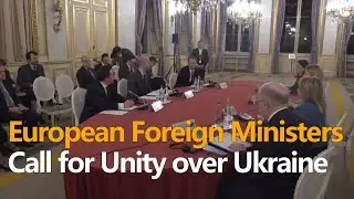 European foreign ministers meeting in Paris, call for unity over Ukraine