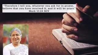 Confidence in prayer - Devotion by Sr. Cisy Babu John