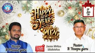 New year Service || 01-01-2026 || B.Yosepu garu/ B Prasad garu || @Jesus Divine Ministries kanuru