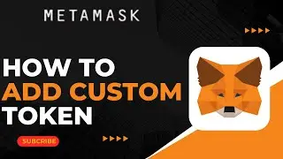How To Add Custom Token on MetaMask Wallet !