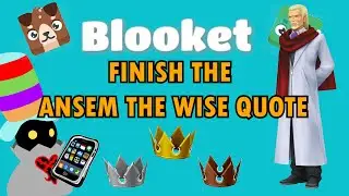 Finish the Ansem the Wise Quote - Blooket - Regular Pat Stream