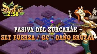 [DOFUS 2.58] PASIVA ZURCA + SET FUERZA / GC = DA&Ntilde;O BRUTAL | Koliseos 1vs1 - Kuyvros-yt
