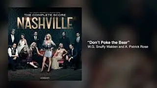 23. Don&rsquo;t Poke the Bear (Nashville Score)