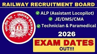 RRB 2026 Various Posts Exam Dates released by Indian Railways 
