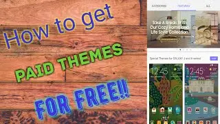 Get Samsung paid themes for free (No Root)