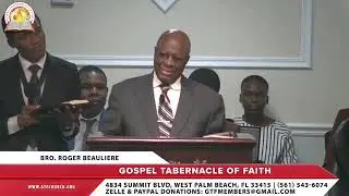 Bro. Roger Beauliere - Enseignement Sur La vie Éternel @GTFWestPalm 