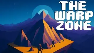 The Warp Zone [Number 8]