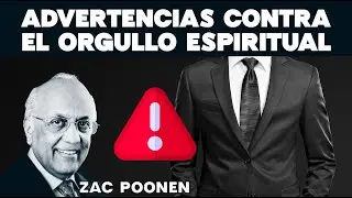 Warnings Against Spiritual Pride. Zac Poonen
