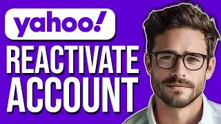 How To Reactivate Yahoo Account Due To Inactivity (2025 UPDATE!)