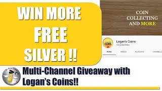 [GIVEAWAY CLOSED] WIN FREE CONSTITUTIONAL SILVER!! Multi-Channel Giveaway with Logan's Coins!!