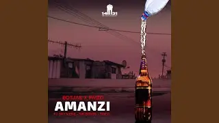 Amanzi (feat. Synwere, Sir Bongs & Sdeva)