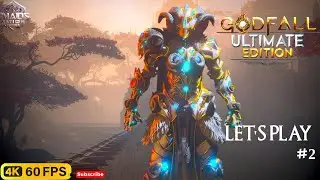 GODFALL LET'S PLAY EP2(4K 60PFS NO-COMMENTARY)