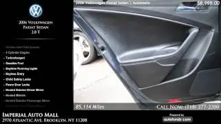 2006 Volkswagen Passat Sedan 2.0 T | Imperial Auto Mall, Brooklyn, NY