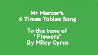 6 Times Tables Song (To 