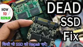 ख़राब SSD को चुटकियों रिपेयर करें Step By Step | SSD Repair Kaise karen | How To Repair Any SSD| Ssd